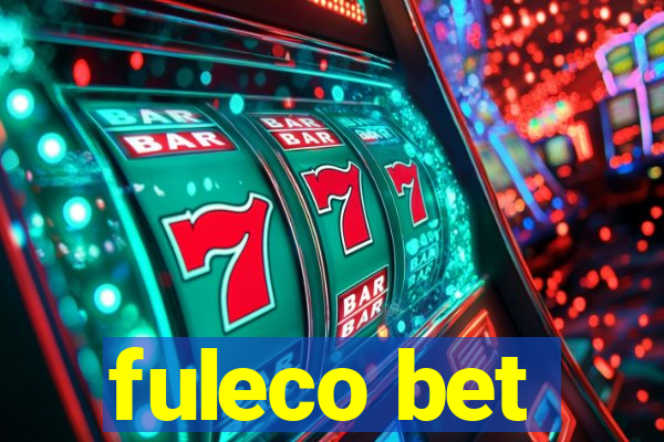 fuleco bet